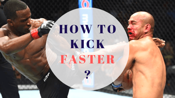 how to kick faster and improve kicking speed