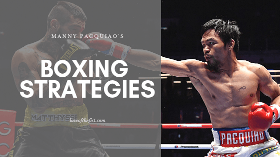 manny pacquiao boxing strategy
