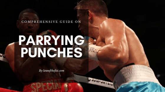 parrying punches in boxing