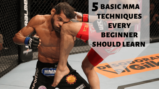 Top 5 Basic MMA Techniques Every Beginner Should Learn