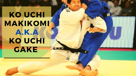 How To Do Ko Uchi Makikomi/Ko Uchi Gake