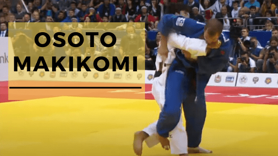 How To Do Osoto Makikomi: Step-by-Step Guide