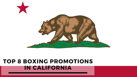 BOXING PROMOTIONS IN CALIFORNIA