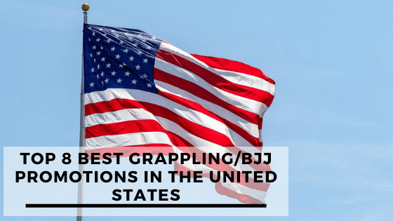 Top 8 Best Grappling/BJJ Promotions In The United States