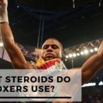 What Steroids Do Boxers Use?