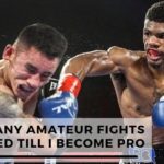 How Many Amateur Fights Do I Need Till I Become Pro?