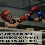 What Are The Punch Numbers In Boxing? What’s Allowed And What’s Not?